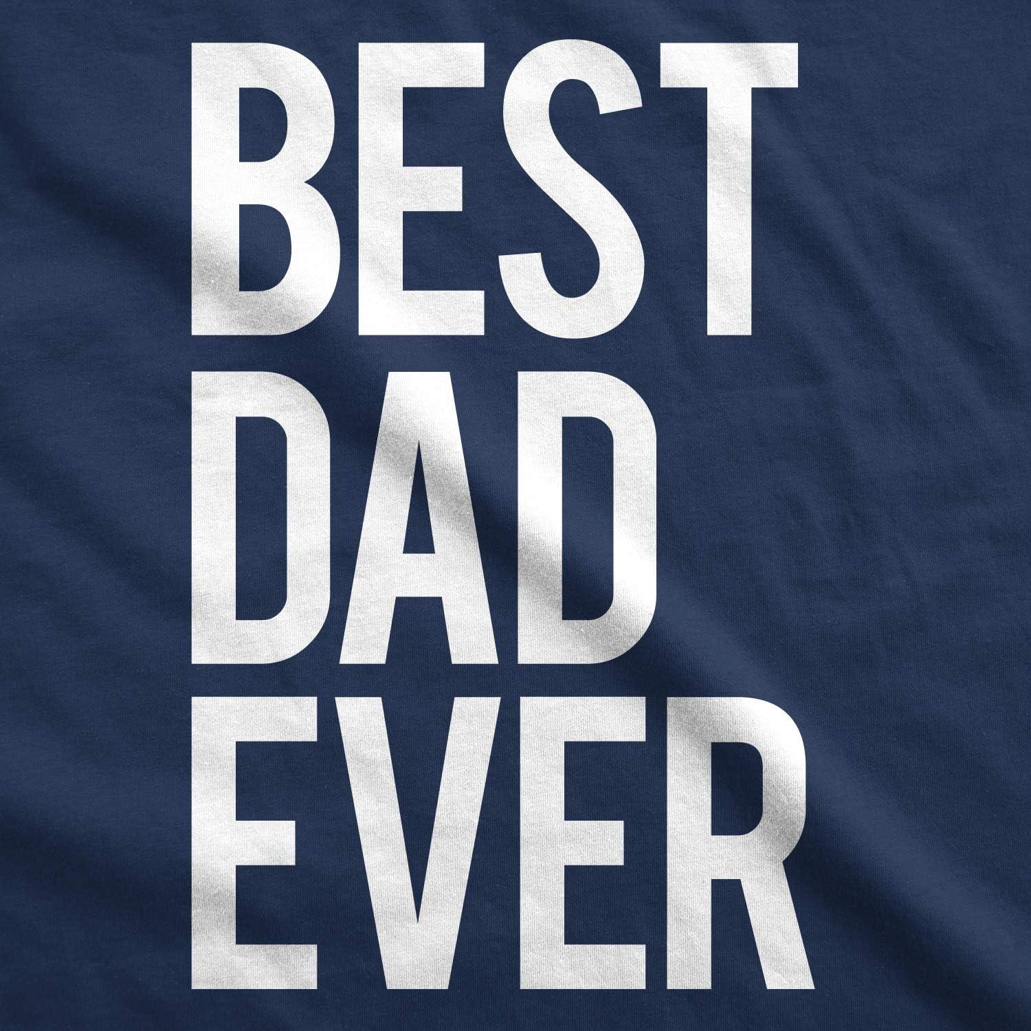 imageMens Best Dad Ever T Shirt Funny Tee for Fathers Day Idea for Husband NoveltyNavy