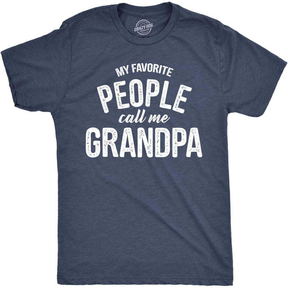 imageCrazy Dog Mens T Shirt My Favorite People Call Me Grandpa Fathers Day Tee Idea for DadHeather Navy Grandpa