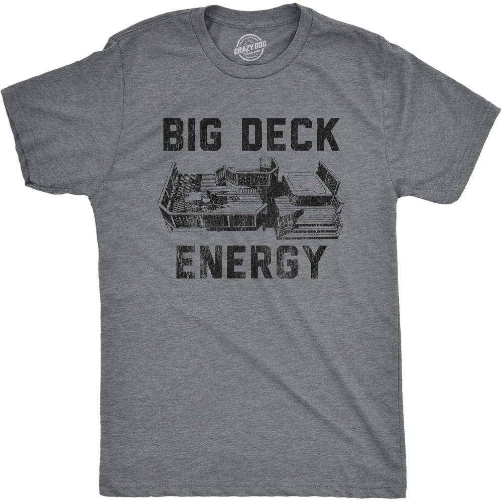 imageFunny Dad T Shirts Sarcastic Husband Tees Joke Humor for FatherBig Deck Energy