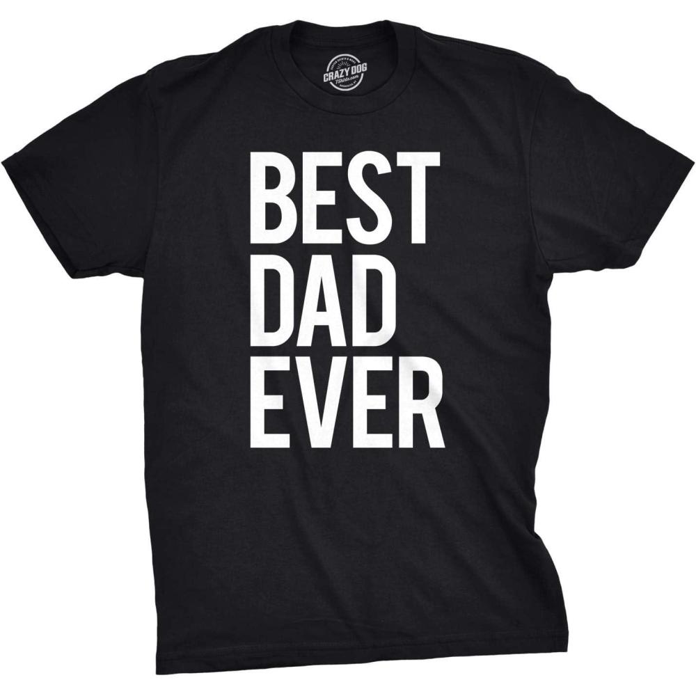 imageMens Best Dad Ever T Shirt Funny Tee for Fathers Day Idea for Husband NoveltyBlack