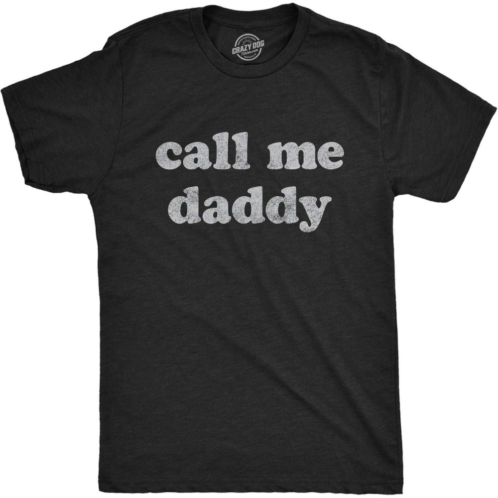imageMens Call Me Daddy T Shirt Funny Fathers Day Graphic Novelty TeeHeather Black