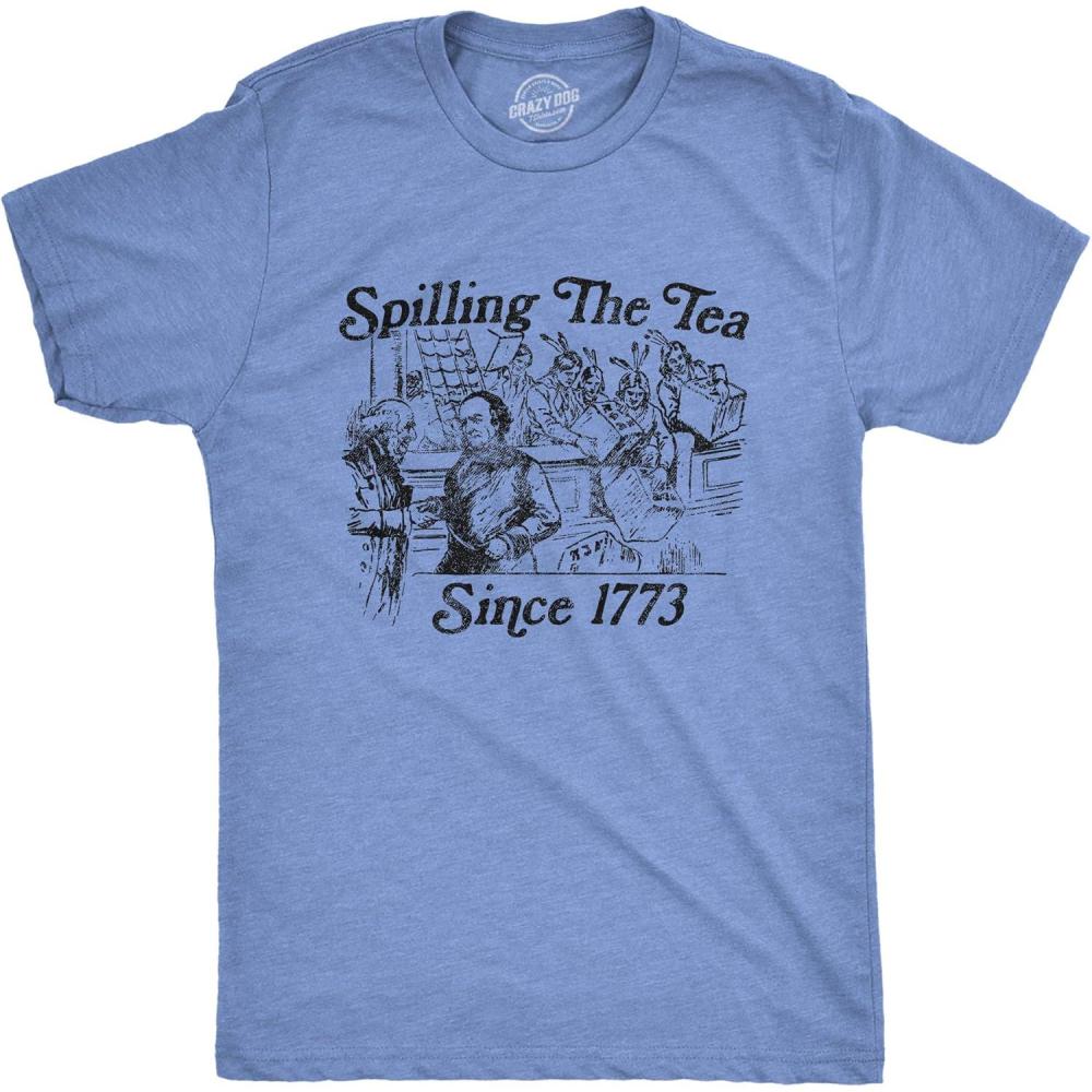 imageMens Spilling The Tea Since 1773 T Shirt Funny US History Boston Tee Party Graphic TeeLight Heather Blue