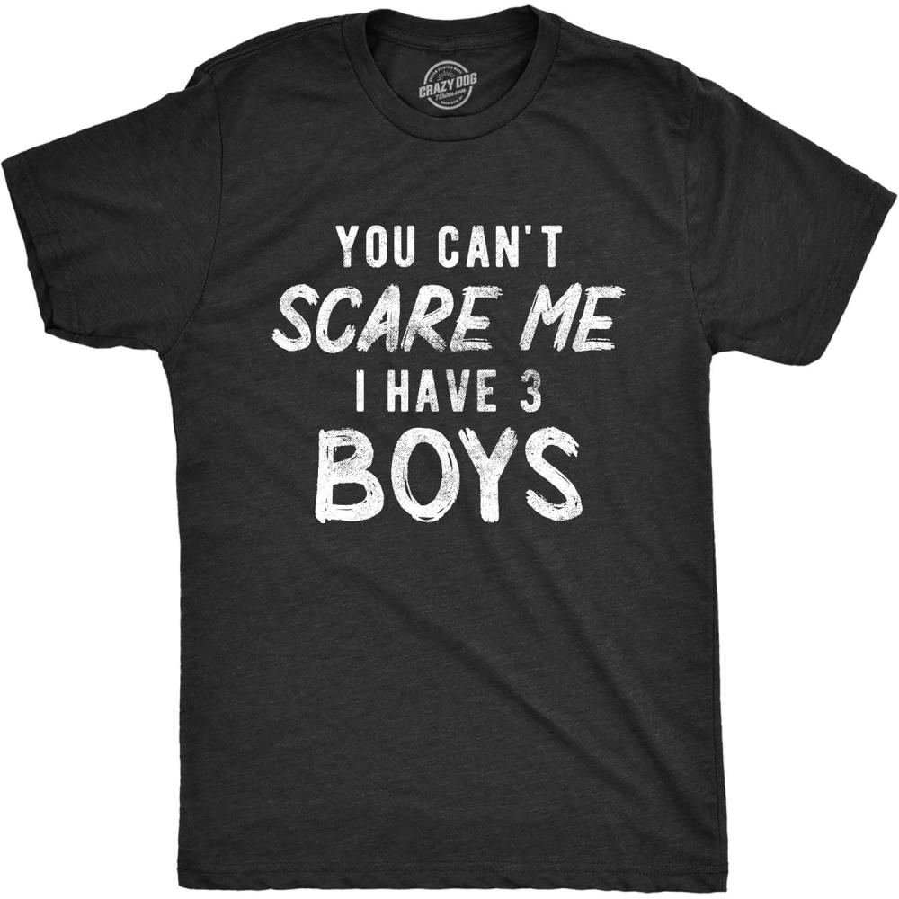 imageMens You Cant Scare Me I Have A Daughter Boys Girls and More T Shirts Funny Dad Tees for Fathers DayHeather Black Three Boys