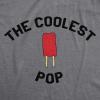 Crazy Dog Mens T Shirt Coolest Pop Funny Fathers Day Shirt Cool Dad Joke Tee(Dark Heather Grey – Coolest Pop)