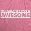 Crazy Dog T-Shirts womens 99wifeawesomewmns(Pink)