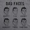 Funny Dad T Shirts Manly Tees for Parents Cool Mens Shirts for Fathers Day(Dark Heather Grey – Dad Faces)