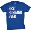 Mens Best Husband Ever T Shirt Funny Saying Novelty Tee Gift for Dad Cool Humor(Heather Royal)