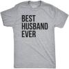 Mens Best Husband Ever T Shirt Funny Saying Novelty Tee Gift for Dad Cool Humor(Light Heather Grey)