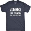 Mens Zombies Eat Brains so You’re Safe Funny T Shirt Sarcastic Humor Halloween(Heather Navy)