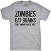 Mens Zombies Eat Brains so You’re Safe Funny T Shirt Sarcastic Humor Halloween(Light Heather Grey)