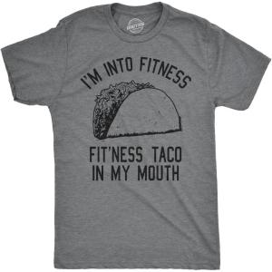 Crazy Dog Mens Graphic Funny T Shirt Im Into Fitness Taco in My Mouth Humor Novelty Shirt(Dark Heather Grey)