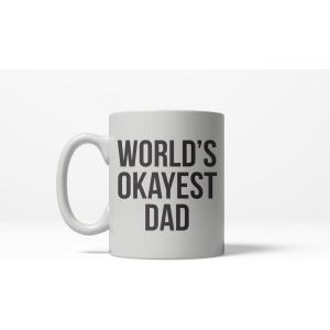 Crazy Dog T-Shirts Best Dad By Par Mug Funny Fathers Day Golf Coffee Cup – 11oz(Okayest Dad)