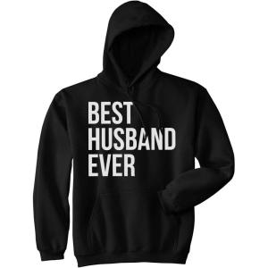 Crazy Dog T-Shirts Best Husband Ever Funny Hoodies for Dad Fathers Day Sarcastic Valentines Hoodie(Black)