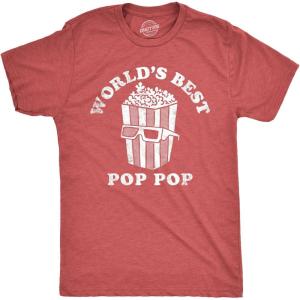 Funny Dad T Shirts Manly Tees for Parents Cool Mens Shirts for Fathers Day(Heather Red – Pop Popcorn)