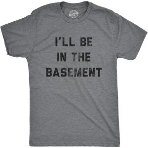 Funny Dad T Shirts Sarcastic Husband Tees Joke Humor for Father(Basement)