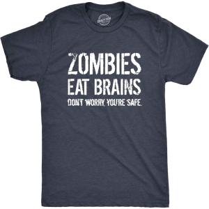 Mens Zombies Eat Brains so You’re Safe Funny T Shirt Sarcastic Humor Halloween(Heather Navy)