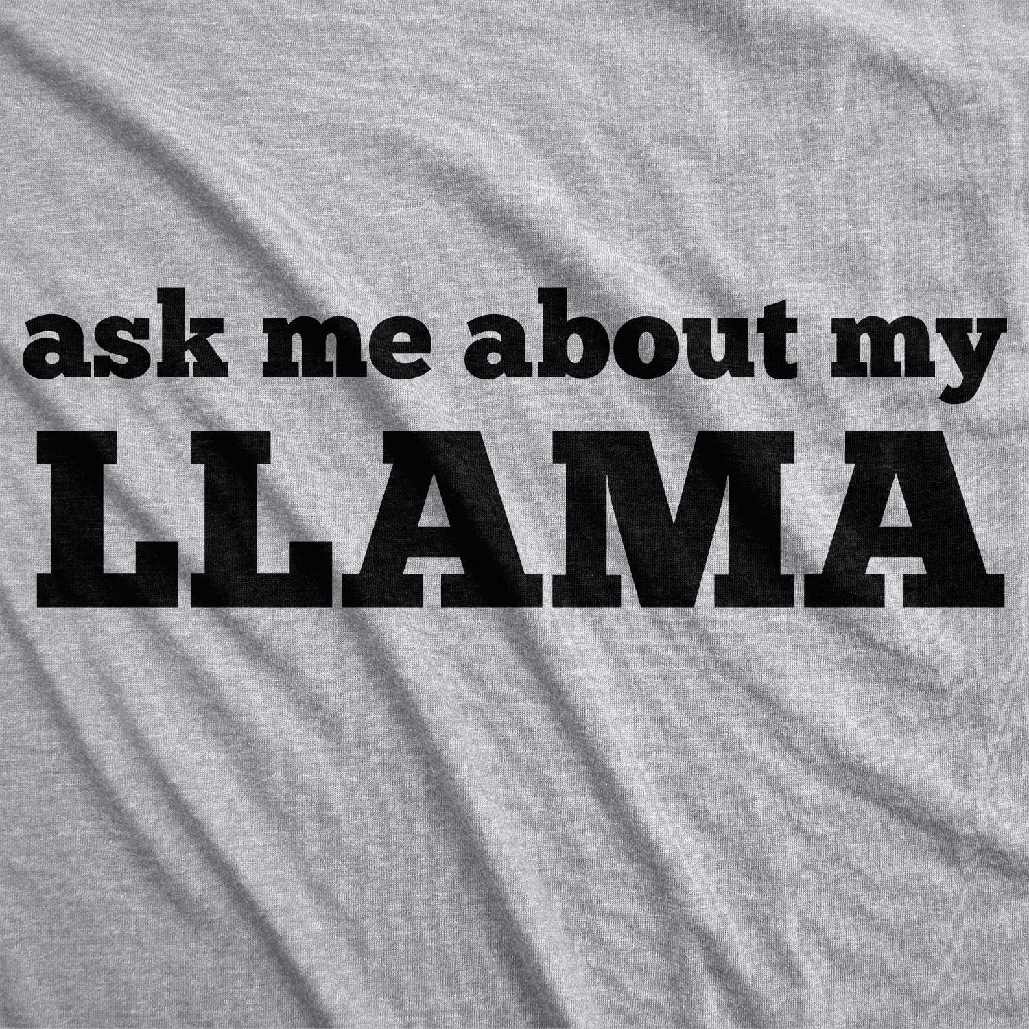 imageAsk Me About My Llama T Shirt Funny Animal Flip Shirt Cool Graphic Novelty TeesLight Heather Grey