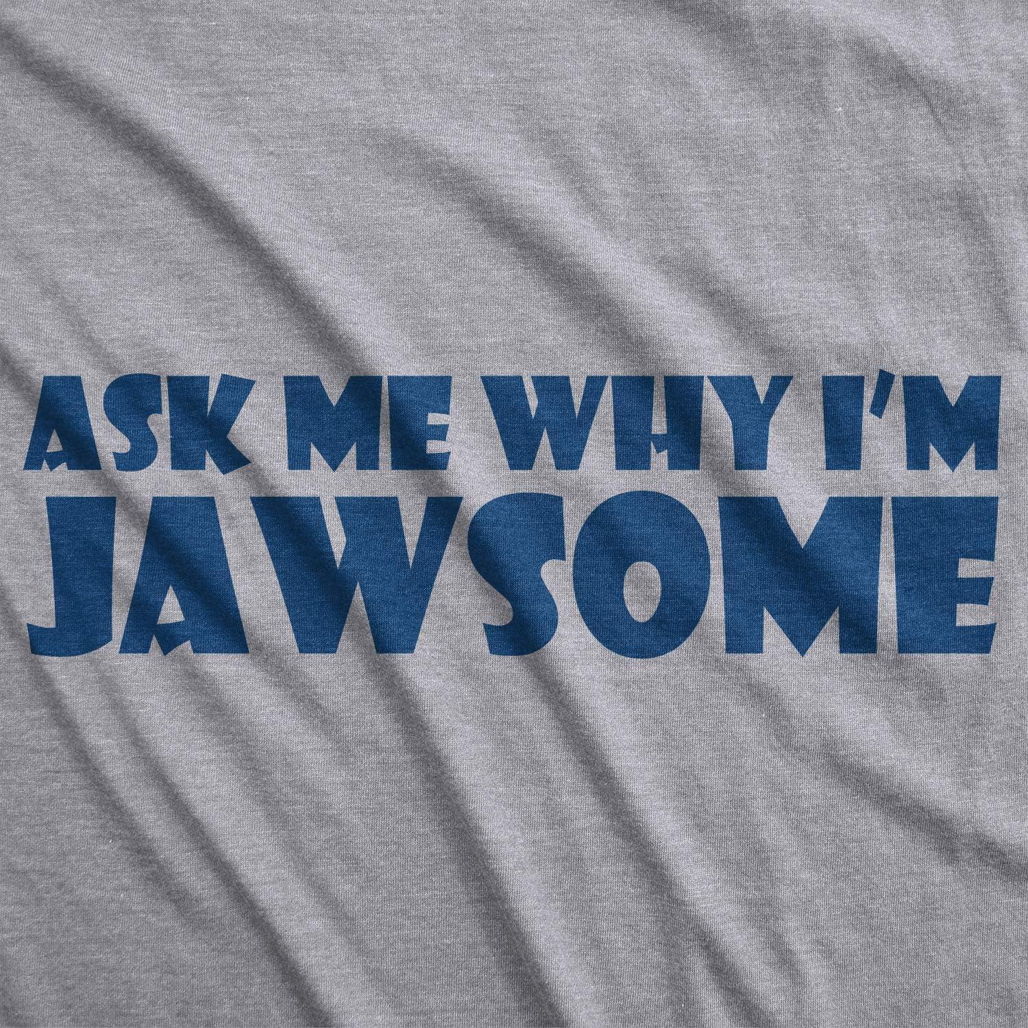 imageAsk Me Why Im Jawsome T Shirt Funny Flip Up 70s Shark Movie TeeLight Heather Grey
