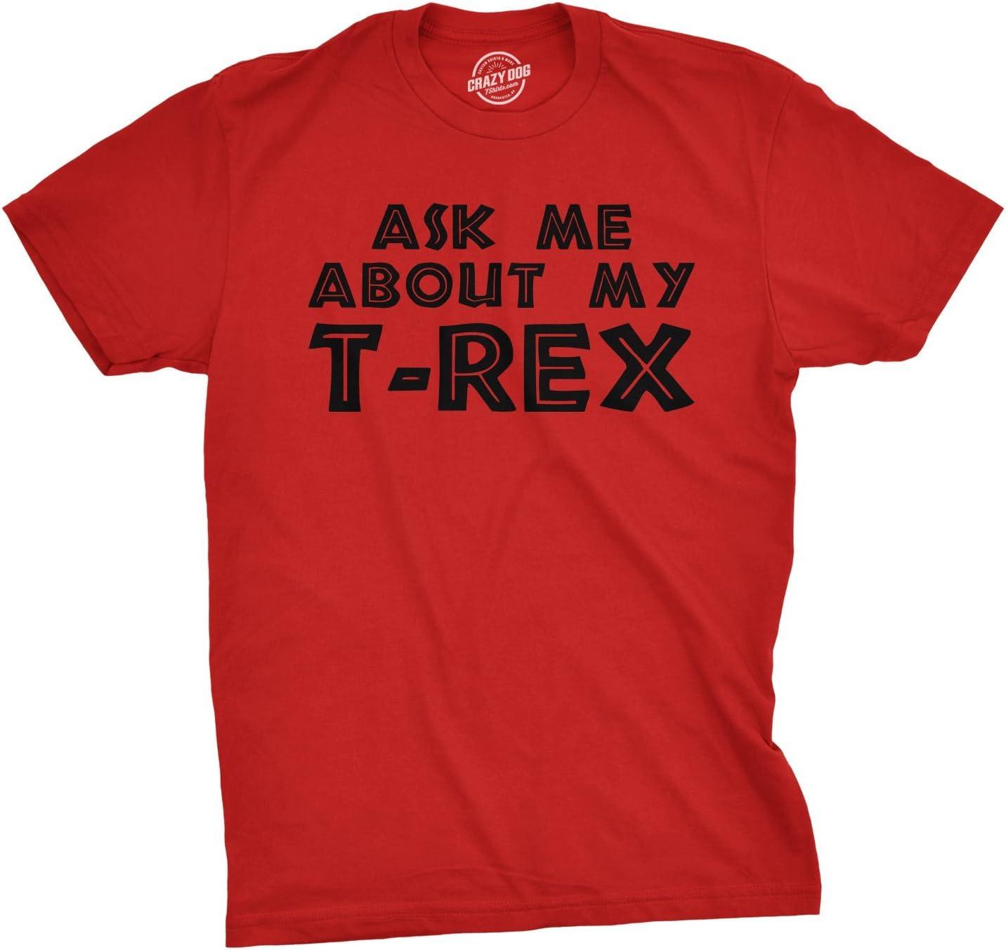 imageMens Ask Me About My Trex T Shirt Funny Cool Dinosaur Flip Graphic Novelty TeesRed