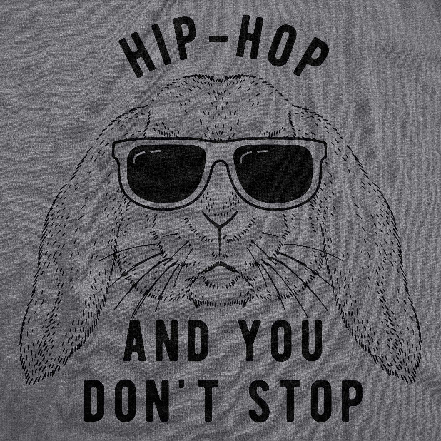 imageMens Hip Hop and You Dont Stop T Shirt Funny Easter Gift for Adult SarcasticDark Heather Grey