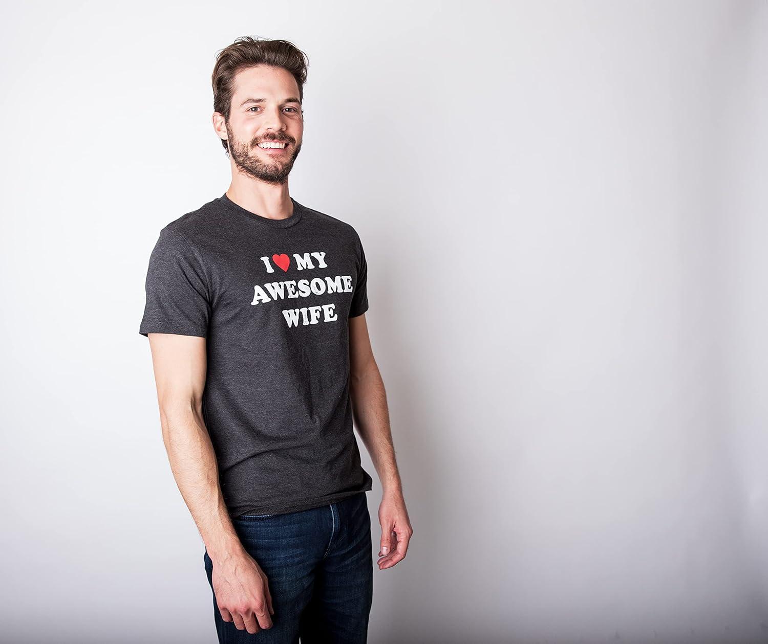 imageMens I Love My Awesome Wife T Shirt Funny Marriage Sarcastic Gift for HusbandHeather Black