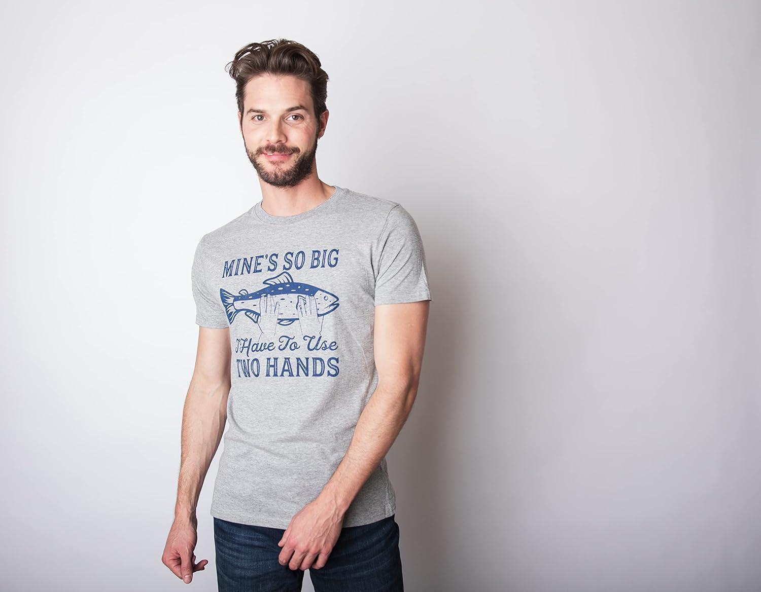 imageMens Mines so Big I Have to Use Two Hands T Shirt Funny Fishing Graphic HumorLight Heather Grey
