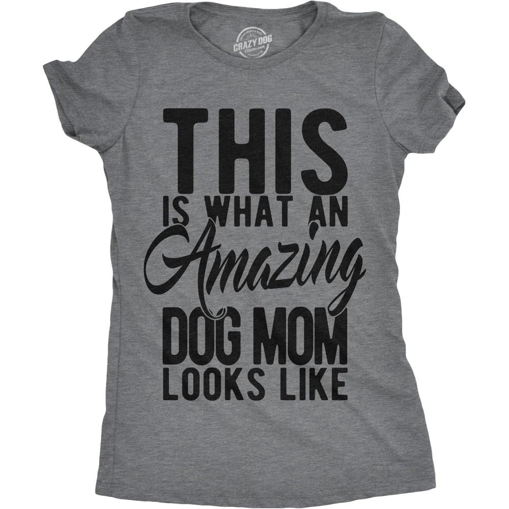 imageCrazy Dog Womens Funny Mom T Shirts Novelty Sports and Sarcastic Motherhood Tees for Amazing MomsDark Heather Grey Amazing Dog Mom