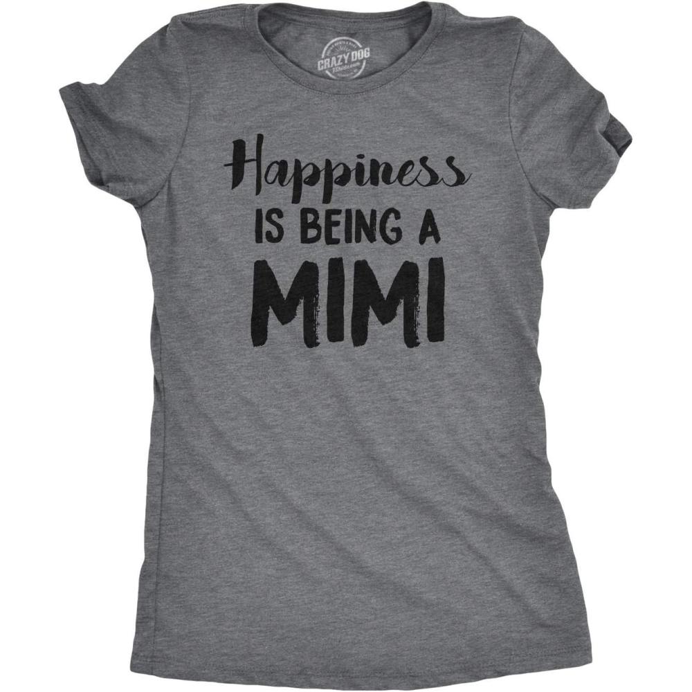 imageCrazy Dog Womens Funny Mom T Shirts Novelty Sports and Sarcastic Motherhood Tees for Amazing MomsDark Heather Grey  Happiness Mimi