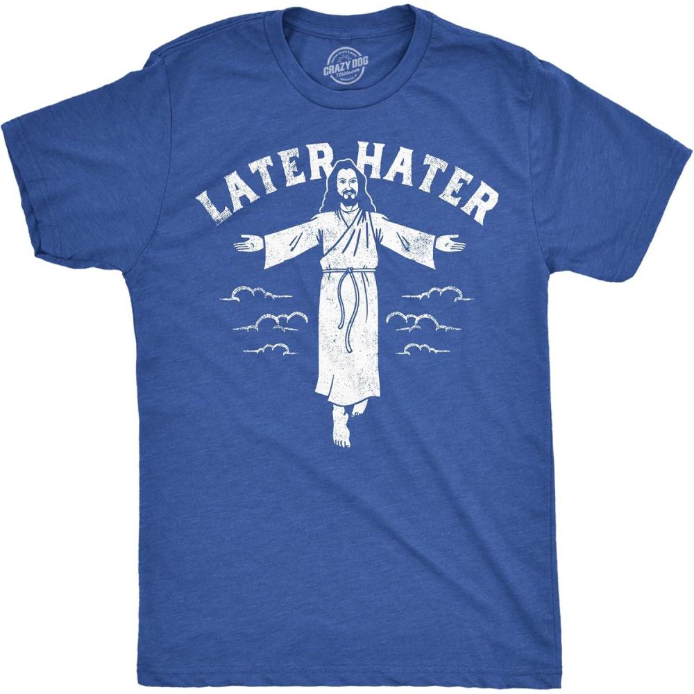 imageMens Funny Jesus T Shirts Religious Tees with Funny Sayings Easter Tees for GuysHeather Royal Later Hater