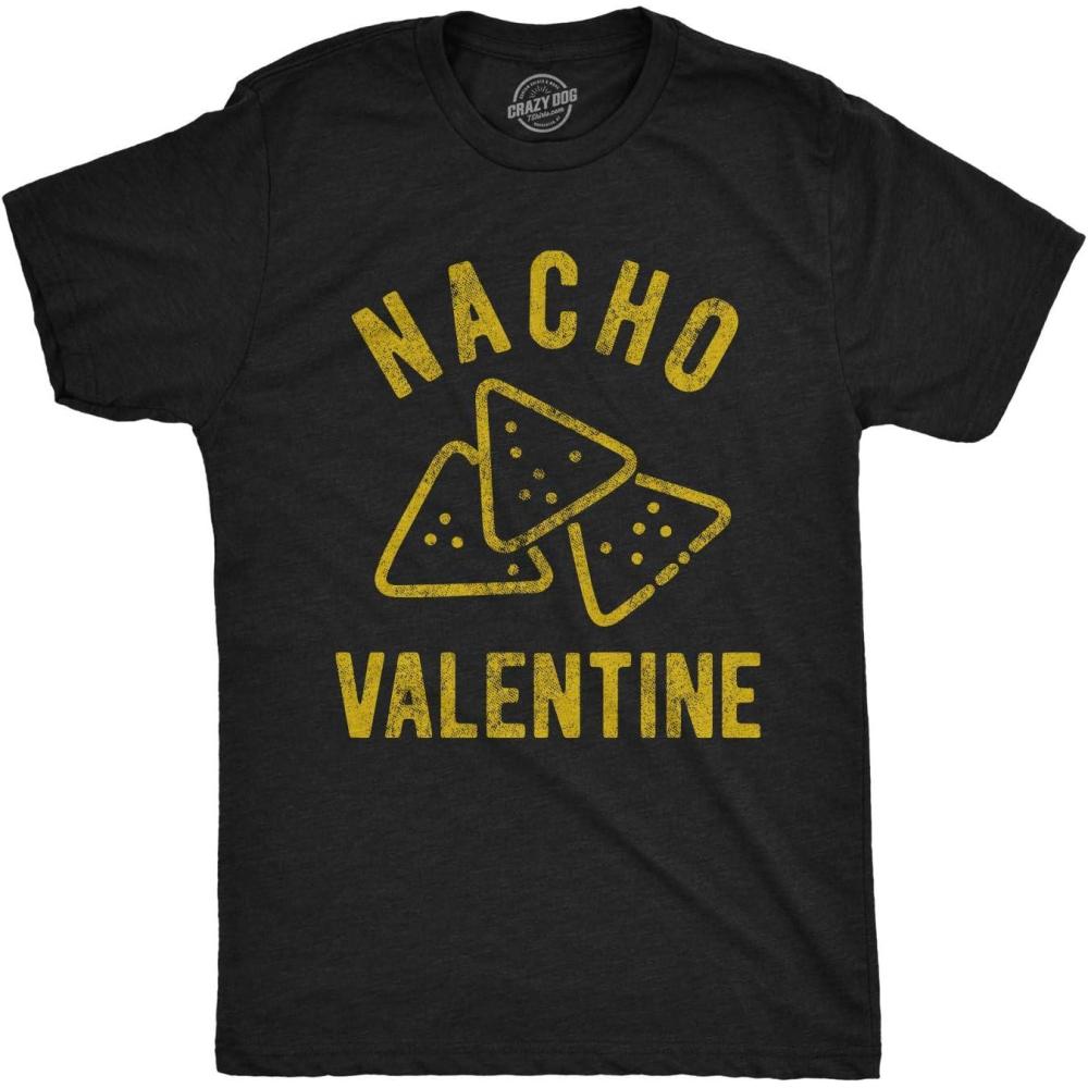 imageMens Funny Valentines Day T Shirts Sarcastic Valentines Day T Shirts for MenHeather Black Nacho Valentine