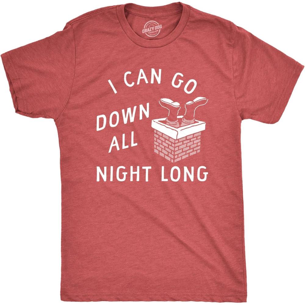 imageMens I Can Go Down All Night Long T Shirt Funny Xmas Santa Chimney Sex Joke Tee for GuysHeather Red  Down