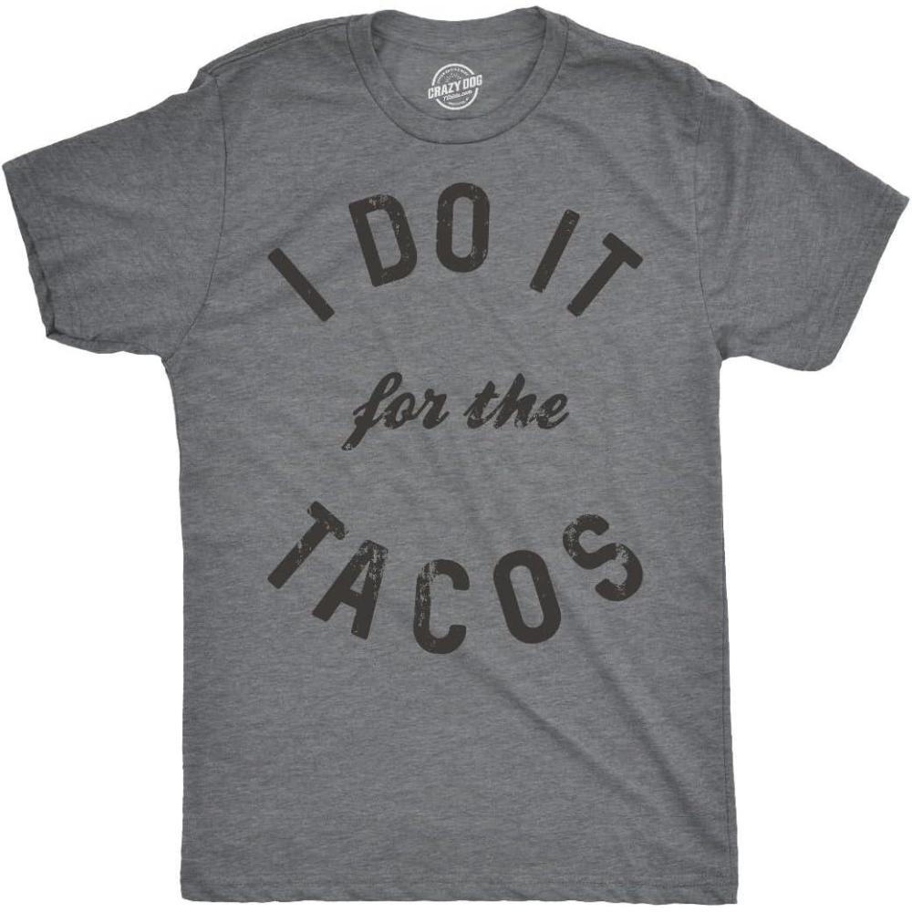 imageMens I Do It for The Tacos T Shirt Funny Mexican Food Tee for GuysLight Heather Grey