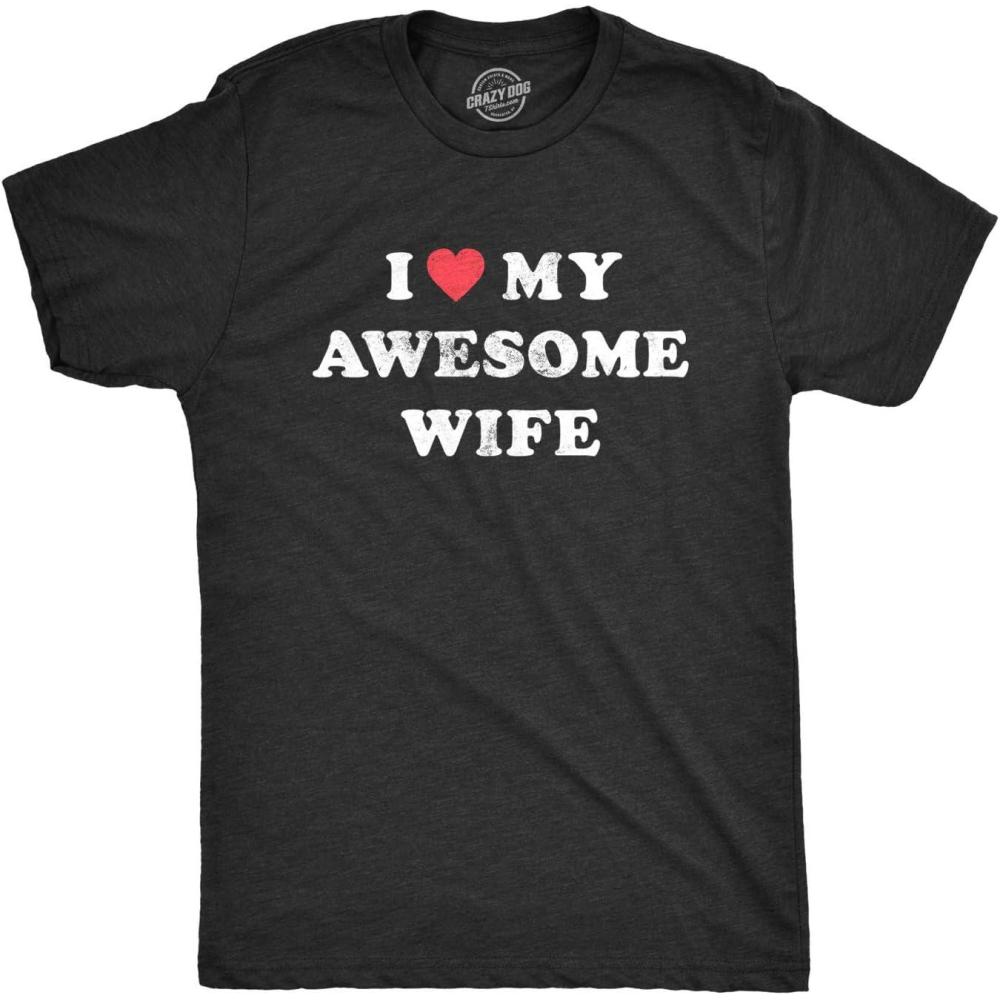 imageMens I Love My Awesome Wife T Shirt Funny Marriage Sarcastic Gift for HusbandHeather Black