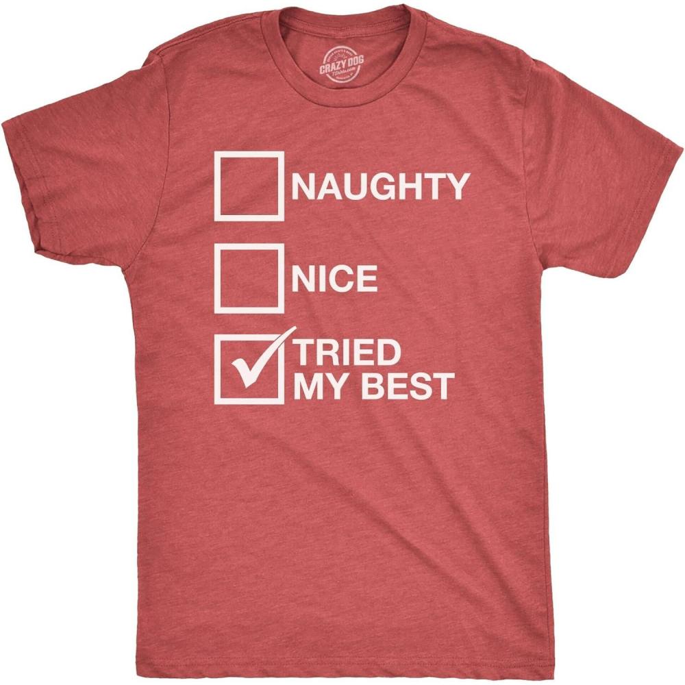 imageMens Naughty List Nice List Tried My Best Funny Graphic Santa Christmas T ShirtHeather Red Tried My Best