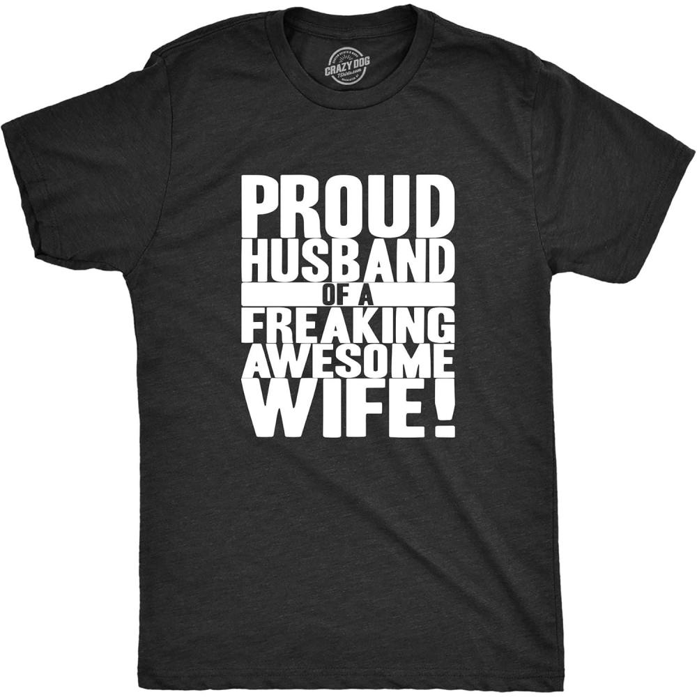 imageMens Proud Husband of a Freaking Awesome Wife Funny Married T ShirtHeather Black