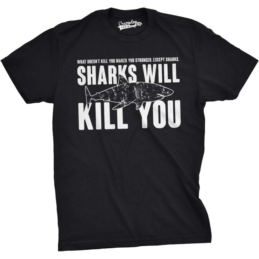 imageMens Sharks Will Kill You Funny T Shirt Sarcasm Novelty Offensive Tee for GuysHeather Black
