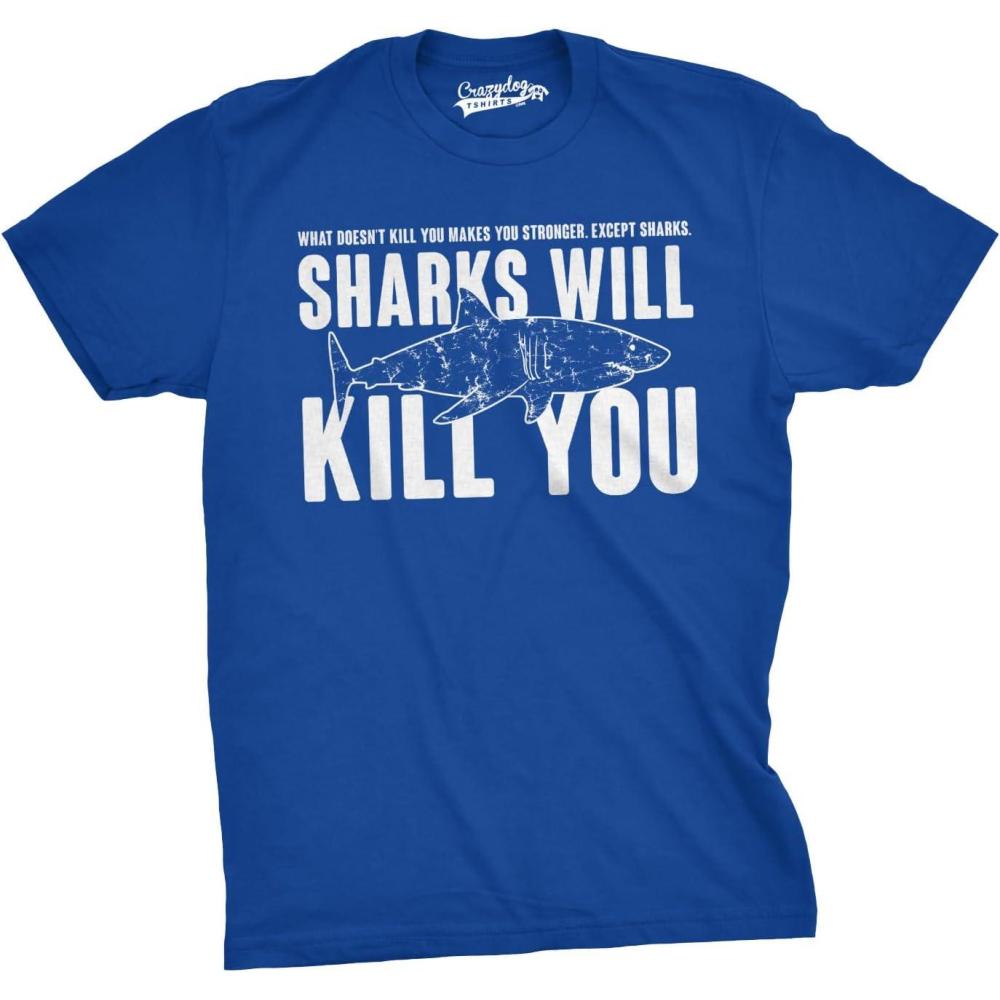 imageMens Sharks Will Kill You Funny T Shirt Sarcasm Novelty Offensive Tee for GuysHeather Royal