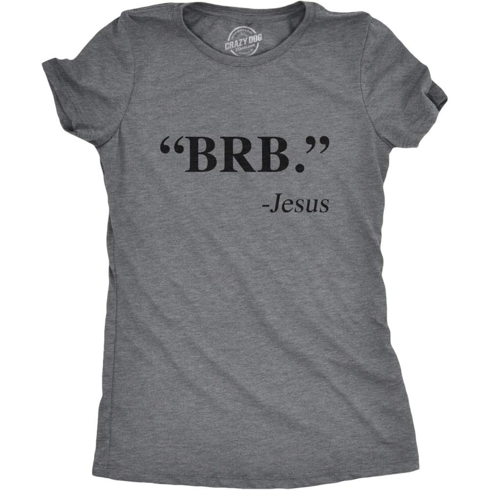 imageWomens BRB Jesus T Shirt Funny Easter Christian Religious Church Text Faith TeeDark Heather Grey