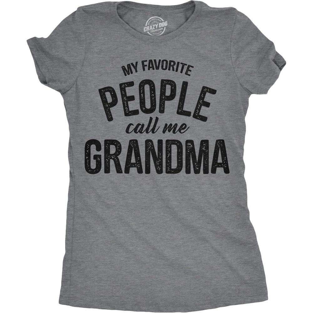 imageWomens My Favorite People Call Me Grandma Mom Mommy and More T Shirts Funny Mothers Day Tees for MomsDark Heather Grey  Grandma