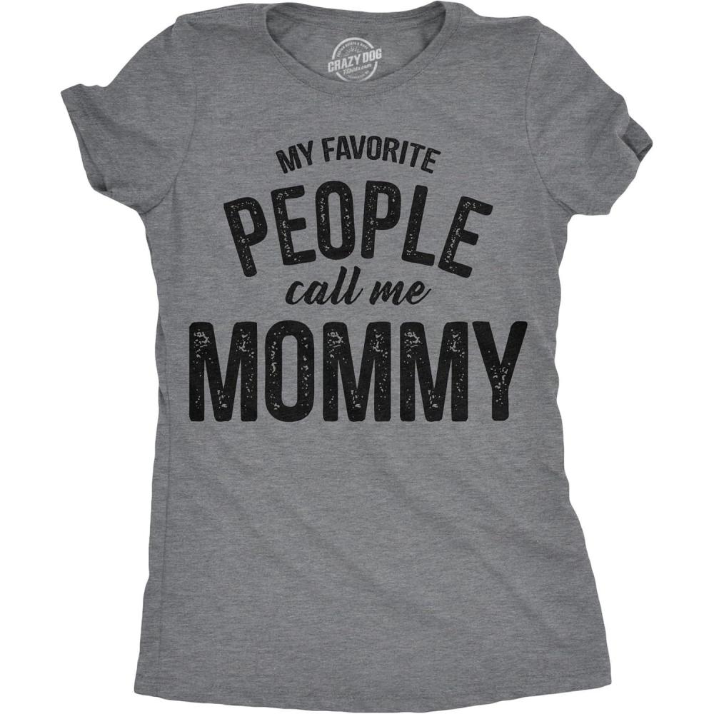 imageWomens My Favorite People Call Me Grandma Mom Mommy and More T Shirts Funny Mothers Day Tees for MomsDark Heather Grey  Mommy
