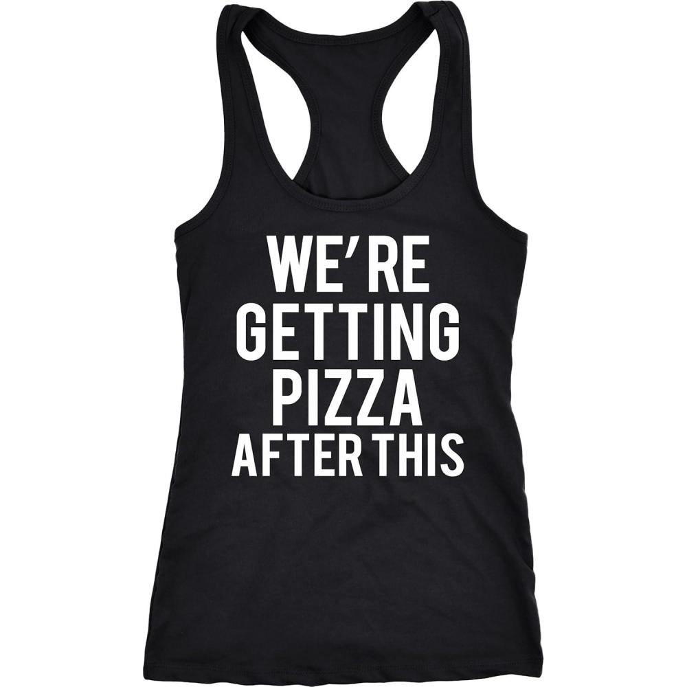 imageWomens were Getting Pizza After This Funny Workout Sleeveless Fitness Tank TopBlack