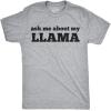 Ask Me About My Llama T Shirt Funny Animal Flip Shirt Cool Graphic Novelty Tees(Light Heather Grey)