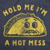 Crazy Dog Mens Funny Taco T Shirts Adult Humor Mexican Food Tees for Guys(Heather Navy – Hot Mess)