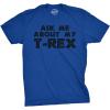 Mens Ask Me About My Trex T Shirt Funny Cool Dinosaur Flip Graphic Novelty Tees(Blue)
