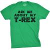 Mens Ask Me About My Trex T Shirt Funny Cool Dinosaur Flip Graphic Novelty Tees(Green)