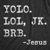 Mens Funny Jesus T Shirts Religious Tees with Funny Sayings Easter Tees for Guys(Heather Black – Yolo Lol Jk Brb)