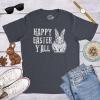 Mens Happy Easter Yall T Shirt Funny Bunny Saying Egg Hunt Basket Gift for Him