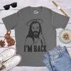 Mens Im Back Funny Jesus Easter Christian Hilarious Reference for Adult T Shirt(Dark Heather Grey)