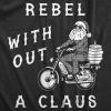 Mens Rebel Without A Claus T Shirt Funny Xmas Partying Cool Santa Tee for Guys(Heather Black – Claus)