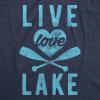 Womens Live Love Lake T Shirt Funny Summer Cottage Outdoors Vacation Novelty Tee(Heather Navy)